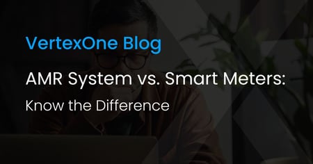 AMR System vs. Smart Meters: Know the Difference