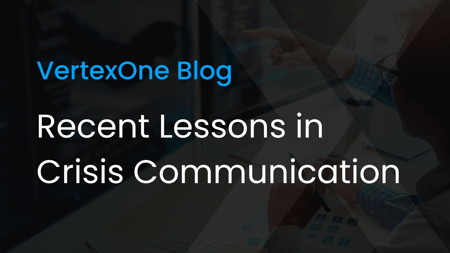Recent Lessons in Crisis Communication