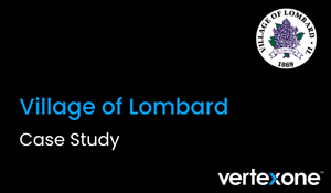 Village of Lombard, IL Case Study